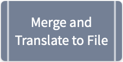 MergeAndTranslateFile.png